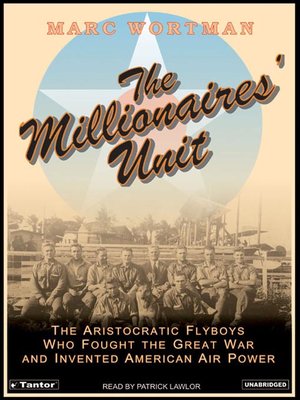 The Millionaires' Unit - Audiobook